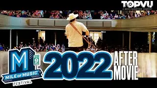 Mile of Music 2022 - Mile 9 - After Movie