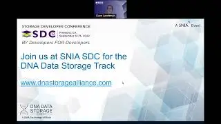 SDC'22 DNA Data Storage Track Preview. Learn More at www.storagedeveloper.org
