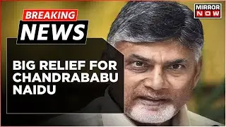 Breaking News:Skill Development Scam|High Court Grants Interim Bail To Chandrababu Naidu For 4 Weeks
