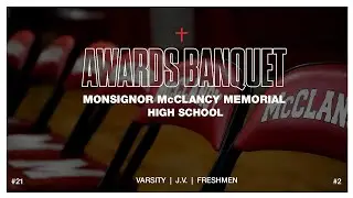 Monsignor McClancy High School - Men's Basketball Awards (Short Film)