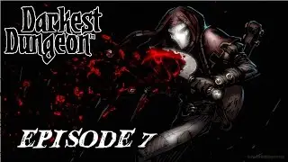 Baergo Plays Darkest Dungeon - Part 7 - Ruins Dungeon Sprint (Ruins Map)