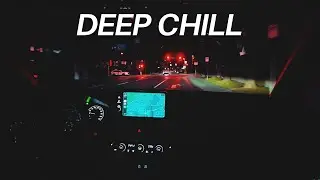 music to let your mind finally rest - night drive chill vibes