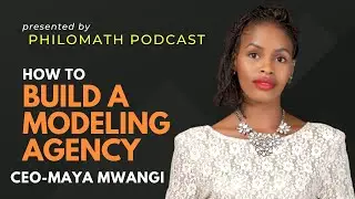How To Build a Modeling  Agency in Kenya