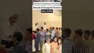 Ambani Family Organises Free Food for Everyone outside Antilia 😍