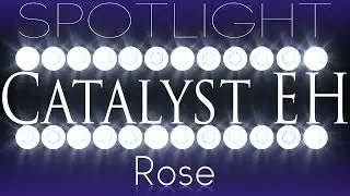SPOTLIGHT:SSF4AE: CATALYST EH (Rose) With Interview HD