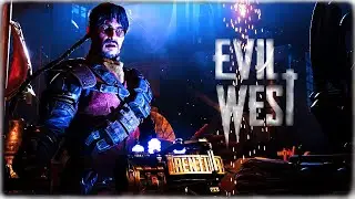 Evil West CHAPTER 5 & 6 - The Devil's Pass & Remote RI Outpost FULL GAMEPLAY
