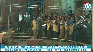 IGITAMBO CYA MISA ISOZA UMWAKA TE DEUM REGINA PACIS 31 UKUBOZA 2023