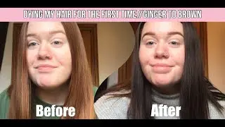 Dying my hair for the first time//Ginger to Brown