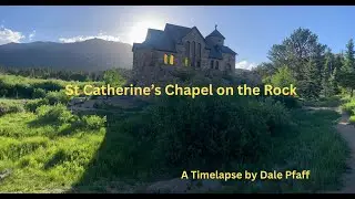 Estes Park Landmark, St Catherine Chapel 