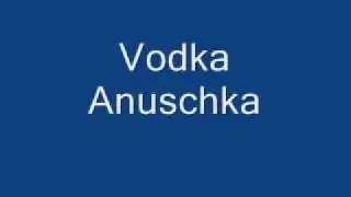 Vodka Anuschka