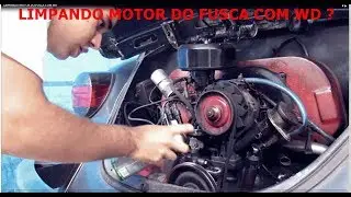 Limpando Motor Do Fusca Com Wd