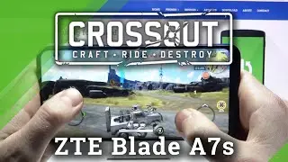 Crossout Mobile Gameplay on ZTE Blade A7s &ndash; Review of Performance