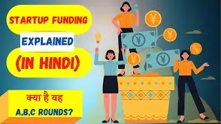 Startup Funding : Explained in Detail || Seed Funding, Angel Investors & much more..👍🔥