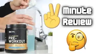 The 2 Minute Review - OPTIMUM NUTRITION Gold Standard Pre Workout