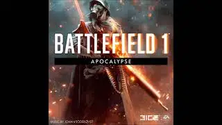 Johan Soderqvist-Battlefield 1:Apocalypse--Track 8--Last March