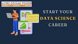 Learn Complete Data Science Course at APEX SKILLS FORGE