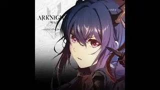 Lun&eacute;a - End of Days | Arknights: Rise from Ember 'Opening Theme'