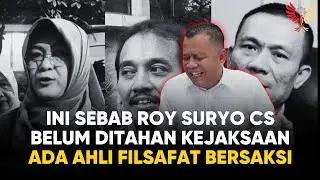 BATAL DITAHAN KEJAKSAAN, TERNYATA ROY SURYO DATANGKAN AHLI FILSAFAT URUS IJAZAH