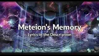 Meteion's Memory