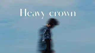Heavy crown - Raynn Chaurasiya | (Official lyric video) | Low'king Safari 
