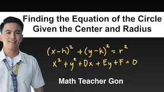 Finding the Equation of the Circle Given the Center and Radius - Pre Calculus Grade 11