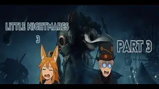 Sneaky Sneaky's Emybunbun and Zanchie in the little nightmares part 3
