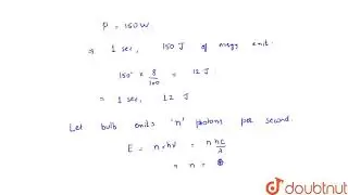 A bulb emits light of wavelength `4500` .The bilb is nrated as `150` and `8%` of the energy is e...