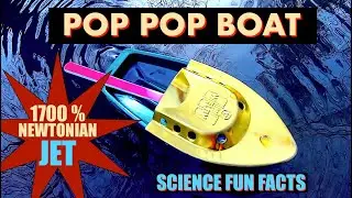 Pop Pop Boat - How does it Work ?
