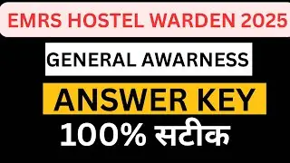 EMRS Hostel Warden General Awareness Answer Key | EMRS Hostel Warden 2025 Answer Key