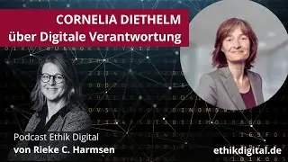 Podcast Ethik Digital: Cornelia Diethelm &uuml;ber K&uuml;nstliche Intelligenz und Digitale Verantwortung