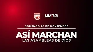 DOMINGO 16 DE SEPTIEMBRE | Así Marchan las Asambleas de Dios