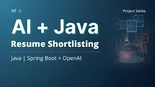 AI Resume Screening System in Java | In Hindi | Spring Boot + OpenAI (Real Project)