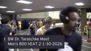BW Dr  Taraschke Men's 800 Heat 2 1 30 2026