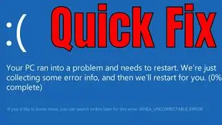 UPDATED FIX Blue Screen WHEA UNCORRECTABLE ERROR - Windows 10