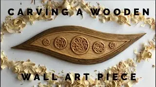 Carving a Wooden Wall Art Piece