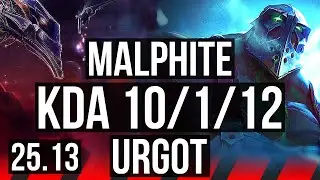 MALPHITE vs URGOT (TOP) | Dominating | EUW Diamond | 25.13