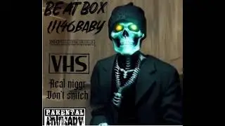 Beatbox official music oudio (Lil 46 baby)