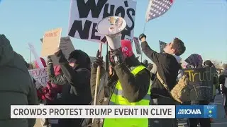 Crowds protest Trump speaking event in Clive