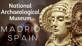 National Archaeological Museum (Museo Arqueol&oacute;gico Nacional) Madrid Spain || PART 3