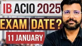 IB ACIO Tier 2 Exam Date 2025 🔥 | Expected Date | Admit Card | Descriptive Paper Strategy