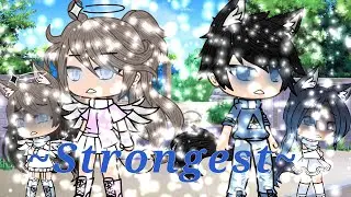 Strongest~Gacha Life Music Video