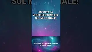ImOliver ft. MemeAI - Stone [CLUB TRANCE REMIX]