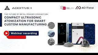 Compact Ultrasonic Atomization for Smart Custom Manufacturing | Webinar Recording