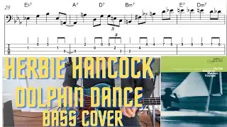 Herbie Hancock - Dolphin Dance (Ron Carter Bass Cover with Notation and Tab)