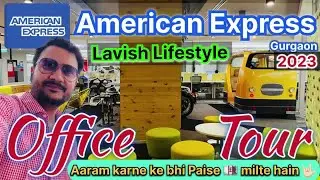American Express Gurgaon Office Tour | AMEX Gurgaon Office Tour PART-2 #corporate #rajanshiwanivlogs