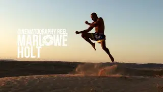 Marlowe Holt | Mixed Martial Arts | Director & Cinematography Reel