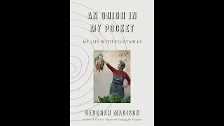 Culinary Historians | An Onion in My Pocket, My Life with Vegetables