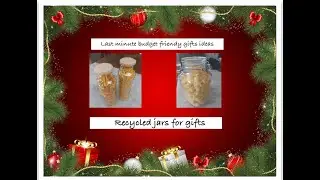 BUDGET FRIENDLY GIFT IDEAS (using recycled jars as gifts): simpleycooking
