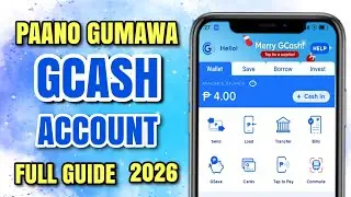 PAANO GUMAWA NG GCASH ACCOUNT THIS 2026( FULL GUIDE TAGALOG TUTORIAL) STEP BY STEP