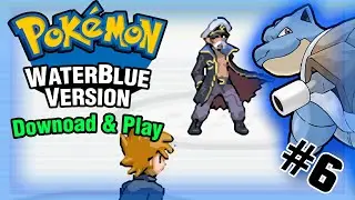 Pokemon Water Blue Nuzlocke (GBA ROM HACK 2021) - Download and Play - S.S.ANNE CAPTAIN BATTLE! - #6